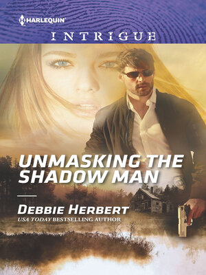 Unmasking the Shadow Man - ebook